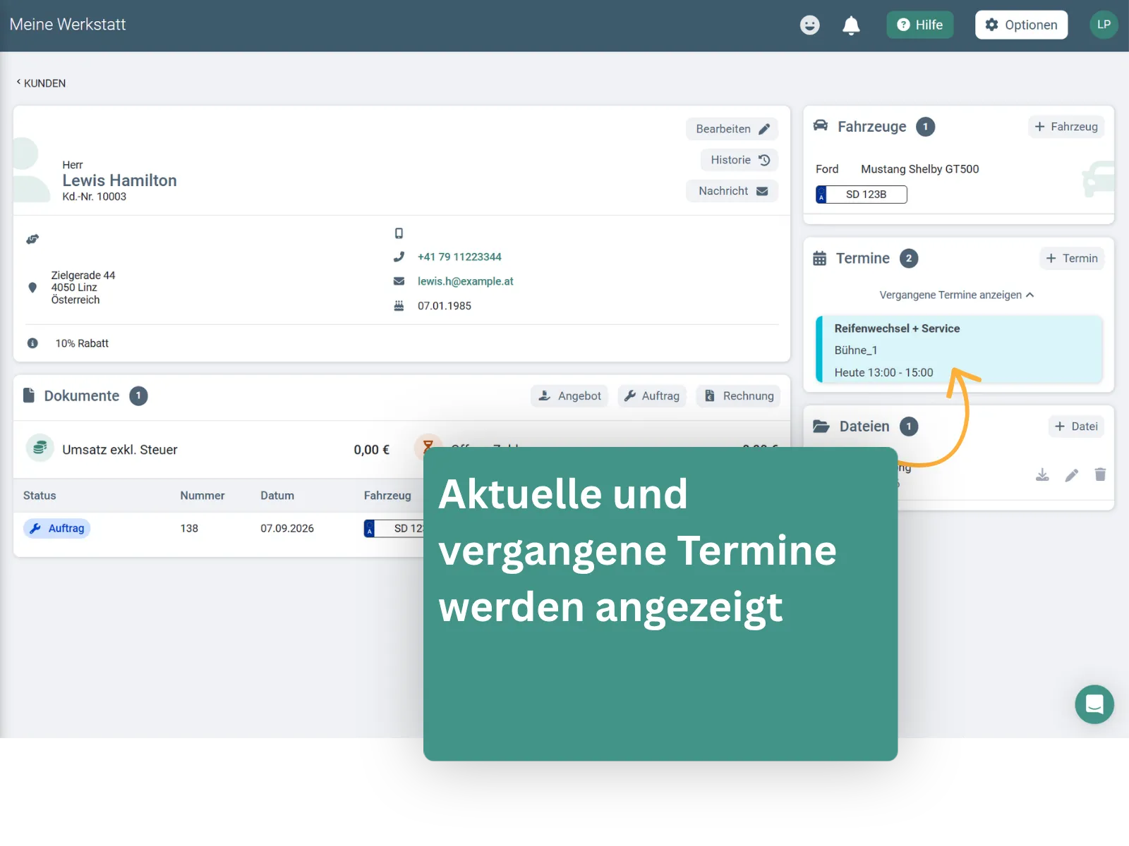 Aktuelle und vergangene Termine direkt beim Kunden und Fahrzeug sichtbar